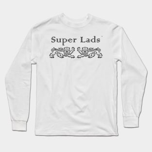 Super Lads Long Sleeve T-Shirt